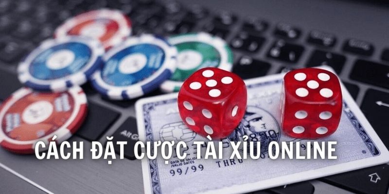 Chi tiết công tác đặt cược siêu phẩm Tài Xỉu trên trình duyệt online