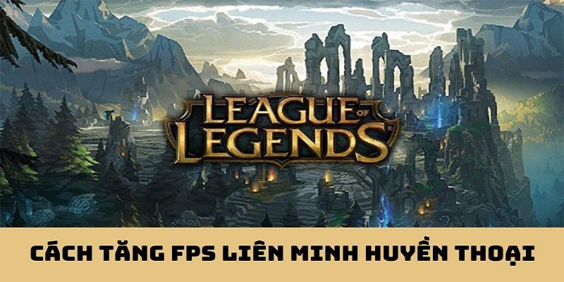 Tối ưu cấu hình giúp trải nghiệm game tốt hơn