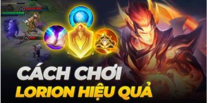 Tìm hiểu cách chơi Lorion Liên Quân Mobile